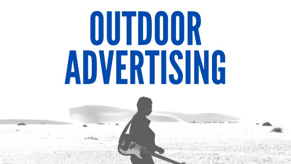 Outdoor Advertising in 2020: what You should know